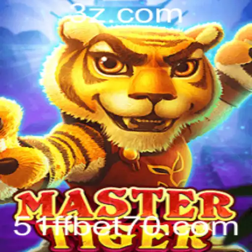 Descubra MasterTiger: A Emoção das Apostas com 51ff Bet