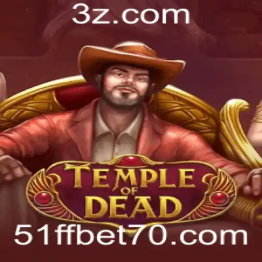 Explorando o Jogo TempleofDead e a Estratégia 51ff Bet